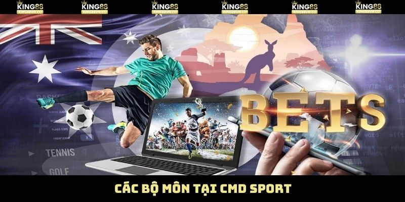 Các bộ môn thể thao không nên bỏ lỡ tại CMD
