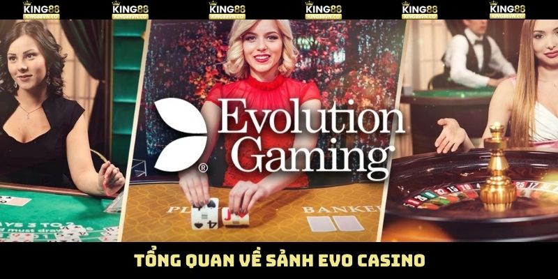 Khám phá sảnh game casino Evo hấp dẫn